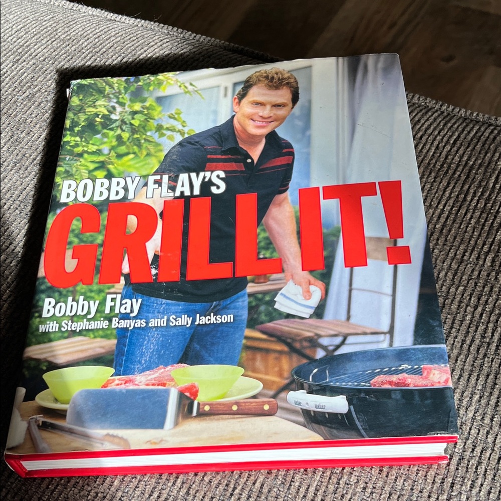 Bobby Flays Grill It! Cookbook